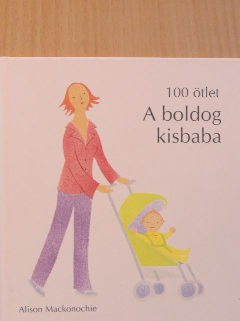 Alison Mackonochie - A boldog kisbaba [antikvár]