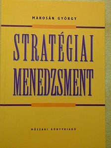 Marosán György - Stratégiai menedzsment [antikvár]