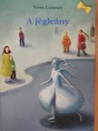 Vivian Lamarque - A jégleány [antikvár]