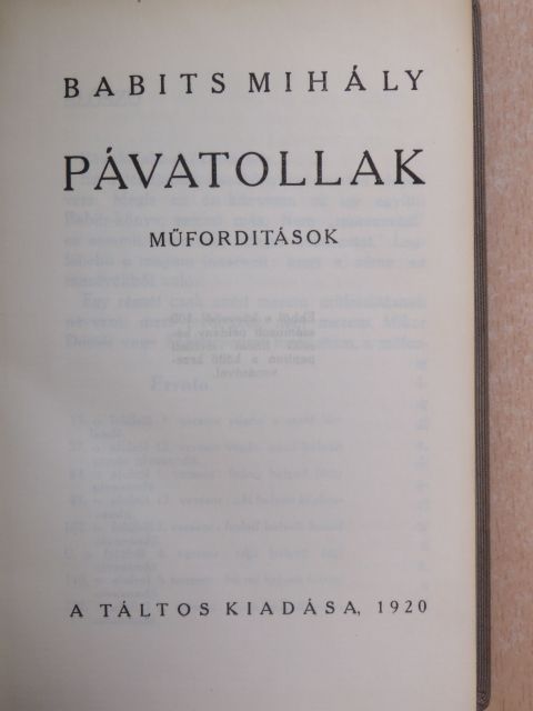 Babits Mihály - Pávatollak/Levelek Iris koszorújából/Nevetők [antikvár]
