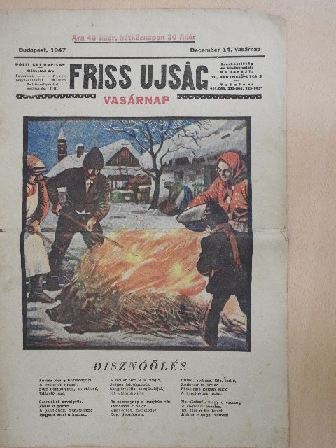 K. Tóth Lenke - Friss Ujság Vasárnap 1947. december 14. [antikvár]