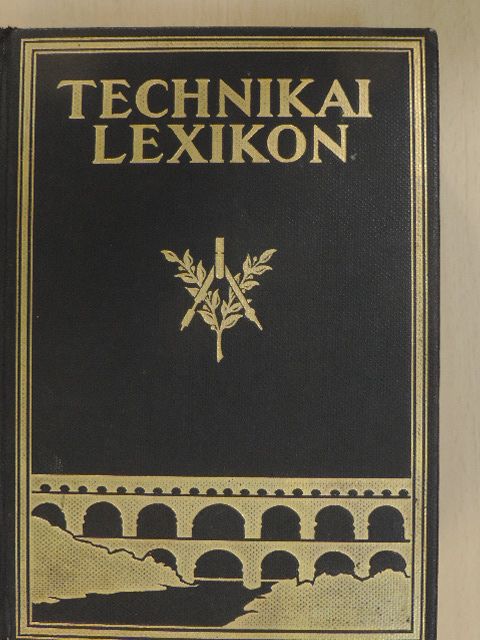 Technikai lexikon II. (töredék) [antikvár]