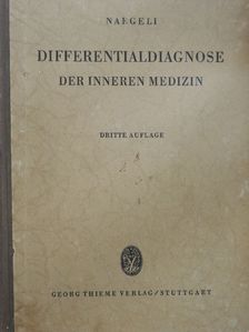 Differentialdiagnose der Inneren Medizin [antikvár]