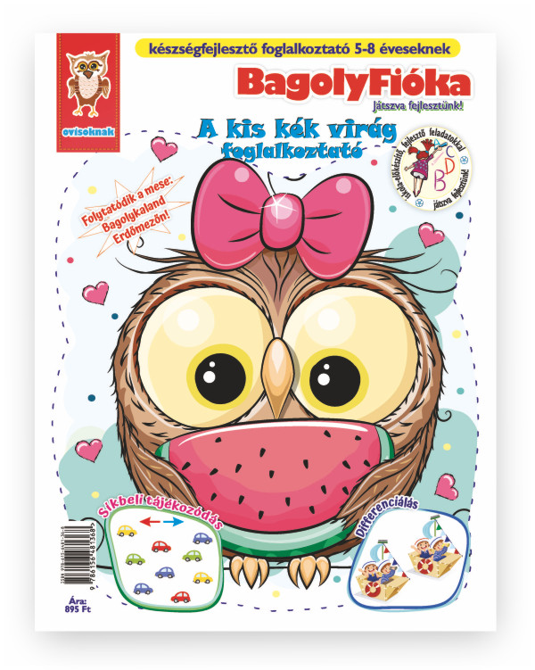 Jánossy Gábor[szerk.]-Jánossy-Kármán Mónika - BagolyFióka foglalkoztató füzet - A kis kék virág