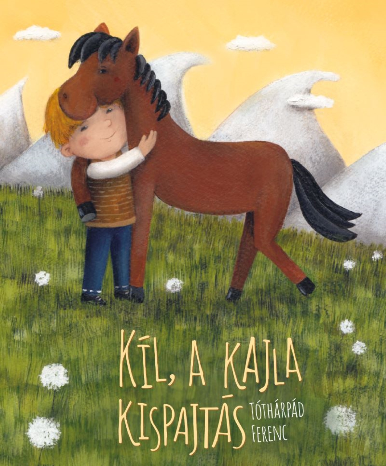 Tóthárpád Ferenc - Kil, a kajla kispajtás