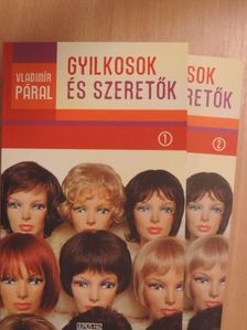 Vladimír Páral - Gyilkosok és szeretők I-II. [antikvár]