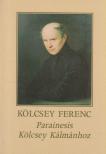 Kölcsey Ferenc - Parainesis Kölcsey Kálmánhoz [antikvár]