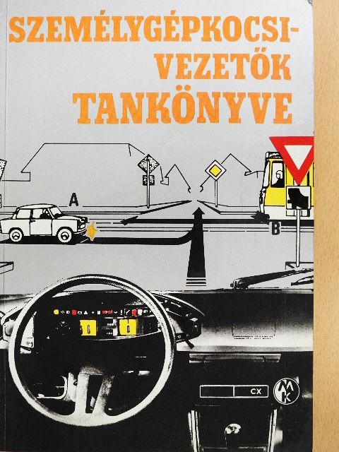 Dr. Demeter András - Személygépkocsi-vezetők tankönyve [antikvár]