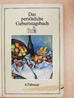 Dr. Reinhard Barth - Das persönliche Geburtstagsbuch, 4. Februar [antikvár]