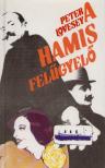 Lovesey, Peter - A hamis felügyelő [antikvár]