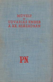 Művelt és udvarias ember a XX. században [antikvár]