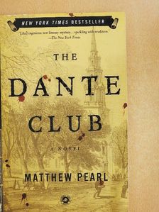 Matthew Pearl - The Dante Club [antikvár]