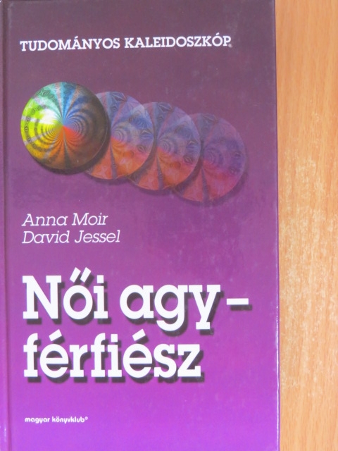 Anne Moir - Női agy-férfiész [antikvár]