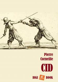 Pierre Corneille - Cid [eKönyv: epub, mobi]