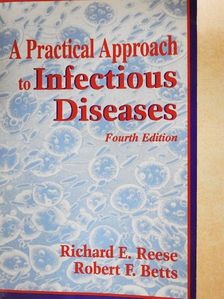 A Practical Approach to Infectious Diseases [antikvár]
