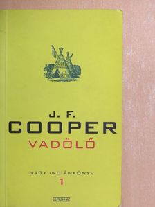 J. F. Cooper - Vadölő [antikvár]