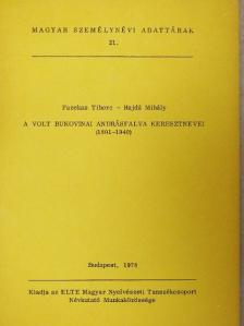 Fazekas Tiborc - A volt bukovinai Andrásfalva keresztnevei [antikvár]