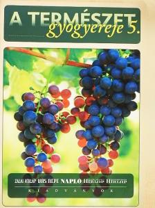 A természet gyógyereje 5. [antikvár]