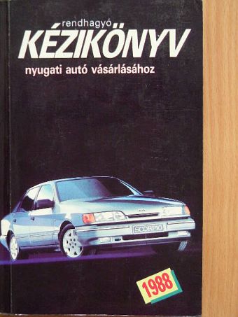 Fiala János Péter - Rendhagyó kézikönyv nyugati autó vásárlásához [antikvár]