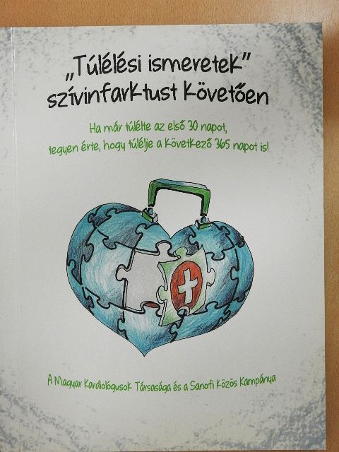 "Túlélési ismeretek" szívinfarktust követően - CD-vel [antikvár]