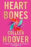 Colleen Hoover - Heart Bones (A novel)