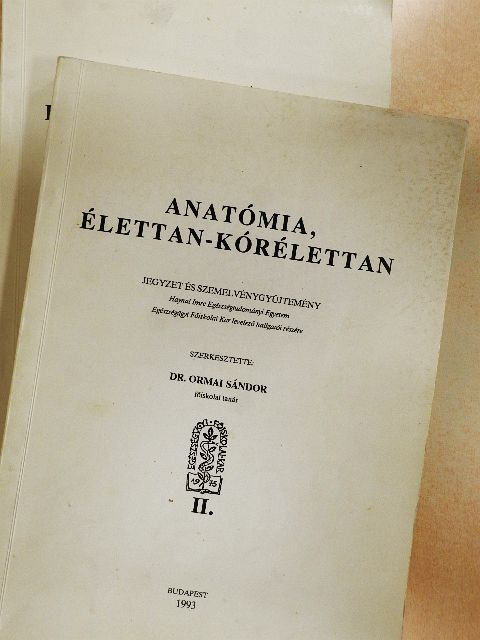 Csik Zsuzsa - Anatómia, élettan-kórélettan I-II.  [antikvár]