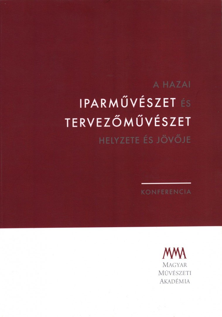 Simon Károly - A hazai iparművészet és tervezőművészet helyzete és jövője [antikvár]
