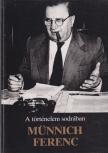Münnichné Berényi Etelka - Münnich Ferenc [antikvár]