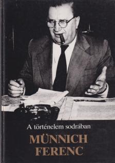 Münnichné Berényi Etelka - Münnich Ferenc [antikvár]
