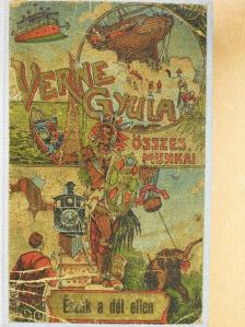 Verne Gyula - Észak a Dél ellen [antikvár]