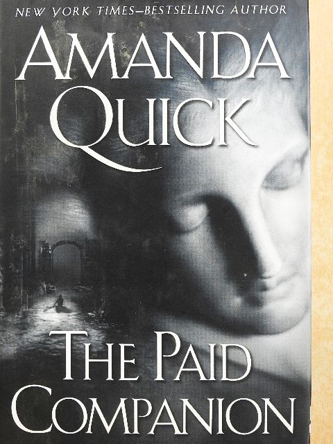 Amanda Quick - The Paid Companion [antikvár]