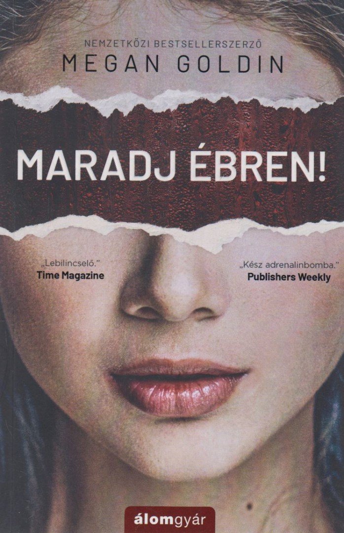 Megan Goldin - Maradj ébren! [antikvár]