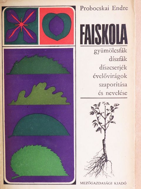 Probocskai Endre - Faiskola [antikvár]