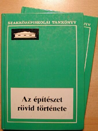 Détshy Mihály - Az építészet rövid története I-II. [antikvár]