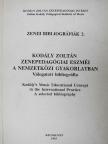 Kodály Zoltán zenepedagógiai eszméi a nemzetközi gyakorlatban [antikvár]