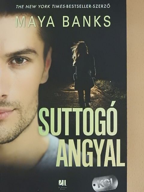 Maya Banks - Suttogó angyal [antikvár]