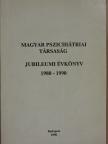 Dr. Füzéki Bálint - Magyar Pszichiátriai Társaság jubileumi évkönyv 1980-1990 [antikvár]