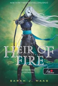 Sarah J. Maas - Heir of Fire - A tűz örököse [antikvár]