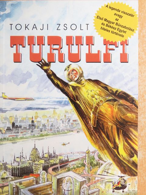 Tokaji Zsolt - Turulfi [antikvár]