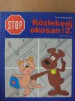 Imre István - Stop! Közlekedj okosan! 2. [antikvár]
