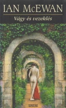 Ian McEwan - Vágy és vezeklés [antikvár]