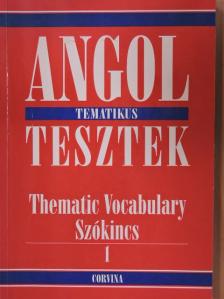 Mariusz Misztal - Angol tematikus tesztek középhaladóknak és haladóknak 1. [antikvár]