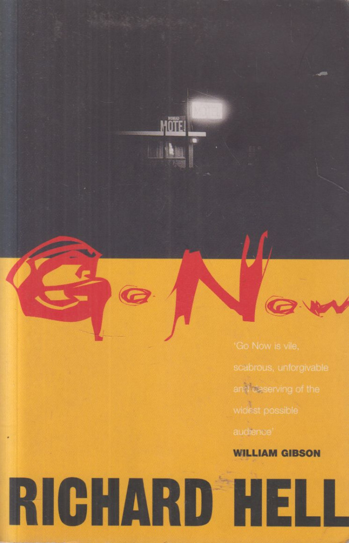 Richard Hell - Go Now [antikvár]