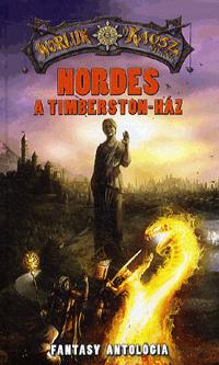 Többen - Nordes - A Timberston-ház