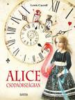 .- - Alice csodaországban