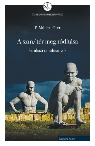 P. Müller Péter - A szín/tér meghódítása [eKönyv: pdf]