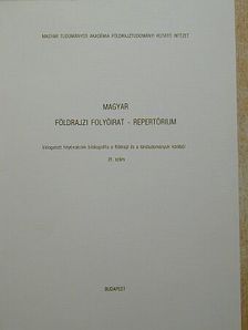 Magyar földrajzi folyóirat - Repertórium [antikvár]