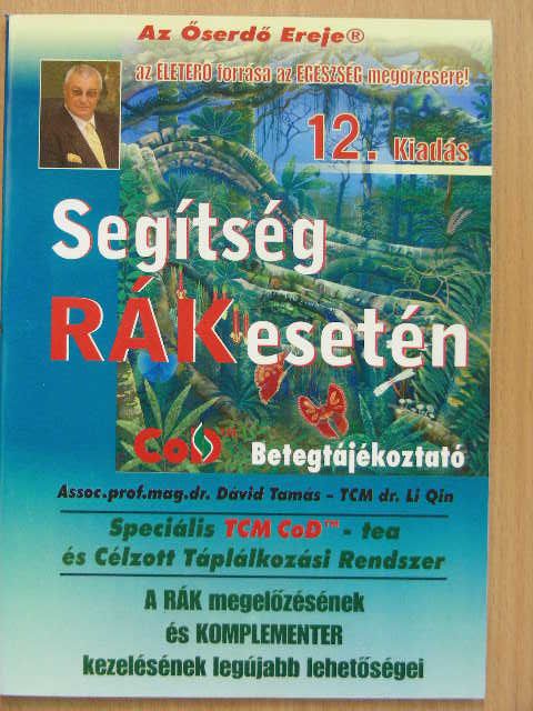 Dr. Dávid Tamás - Segítség rák esetén [antikvár]