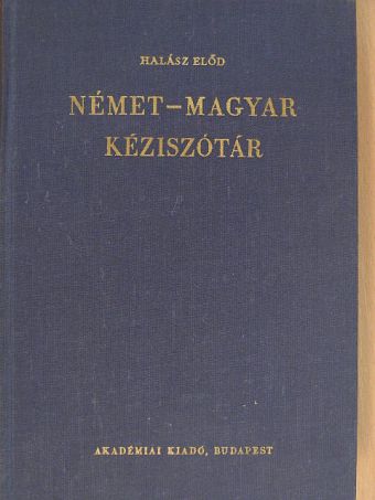 Halász Előd - Német-magyar kéziszótár [antikvár]