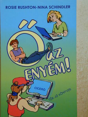 Nina Schindler - Ő az enyém [antikvár]